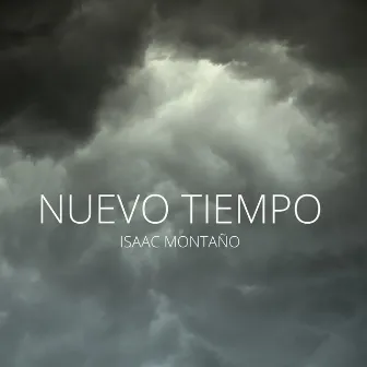 Nuevo Tiempo by Isaac Montaño