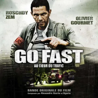 Go Fast (Original Motion Picture Soundtrack) by Alexandre Azaria