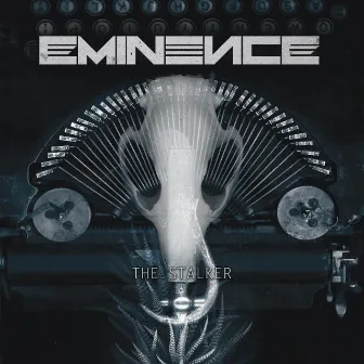 The Stalker by Eminence