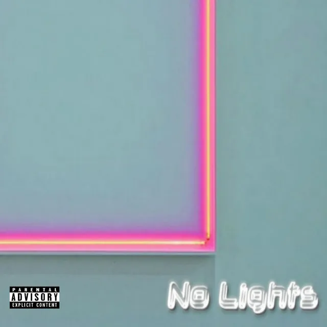 No Lights (Can I)