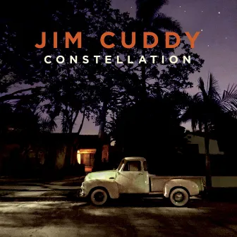 Constellation by Jim Cuddy