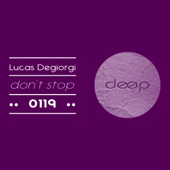 Don't Stop by Lucas Degiorgi