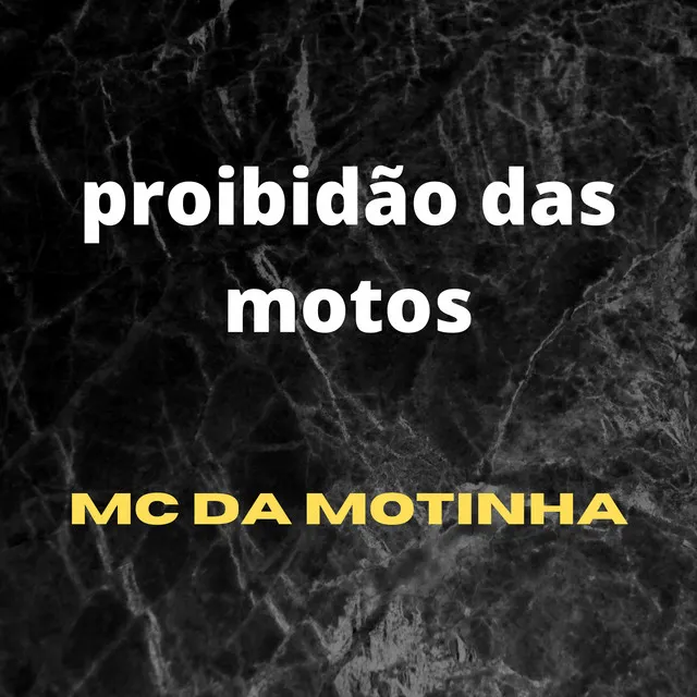 Proibidão das Motos