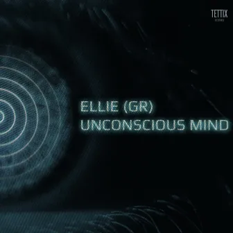 Unconscious Mind by Ellie