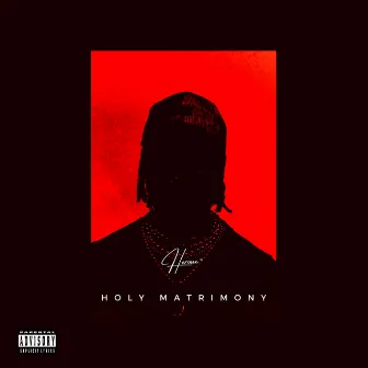 Holy Matrimony by Heroux