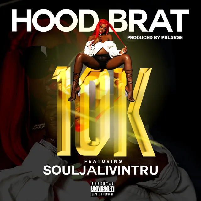 10k (feat. Soulja Livin Tru)