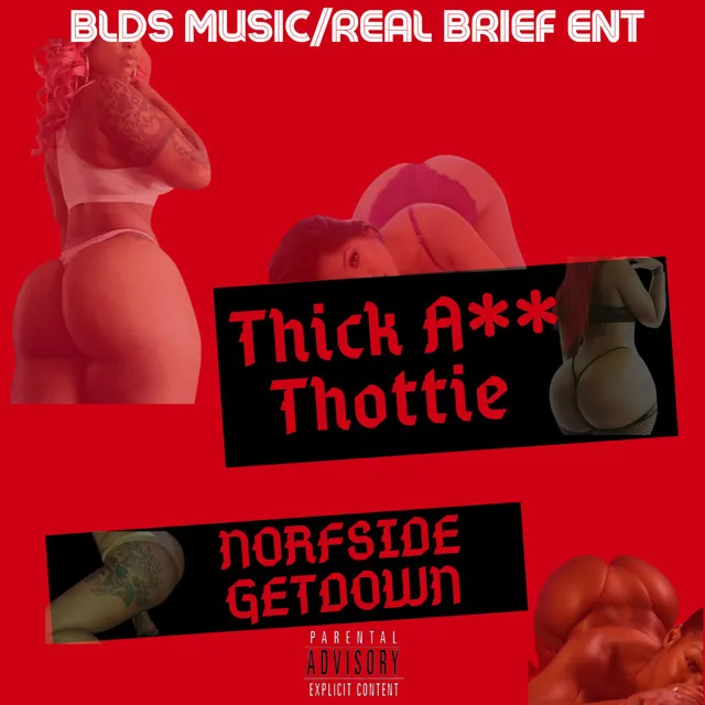 Thick A** Thottie