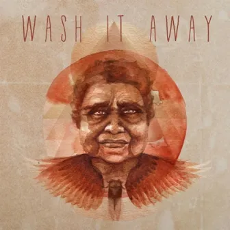 Wash It Away by Nahko And Medicine For The People