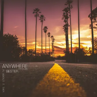 ANYWHERE by Bester