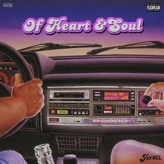 Of Heart & Soul by Jay Bel