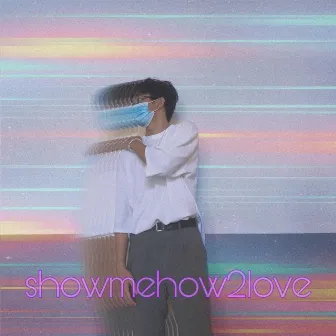 showmehow2love by Haru