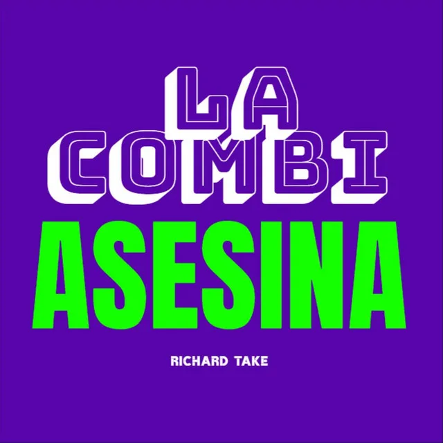 La Combi Asesina