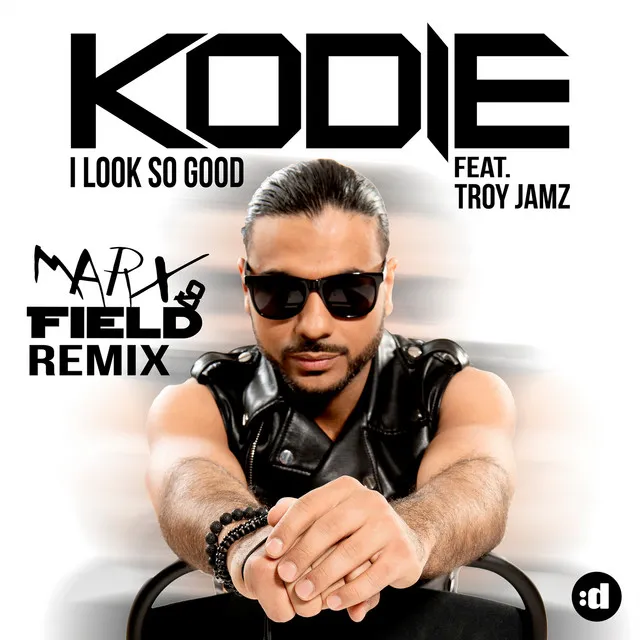 I Look So Good (feat. Troy Jamz) - Marx & Field Remix