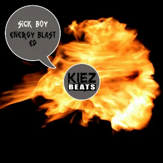 Energy Blast EP by Sick Boy