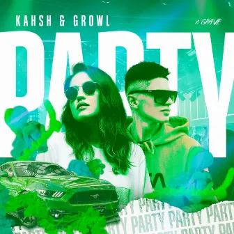 Party by KAHSH