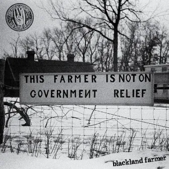 Blackland Farmer by Hard Working Americans