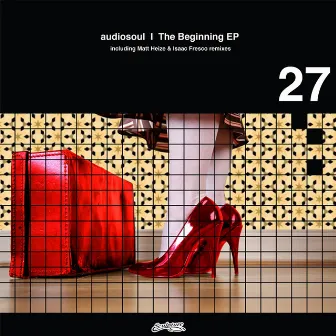 The Beginning EP by Audiosoul