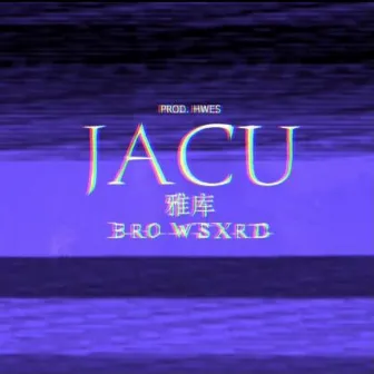 Jacu by BROWSXRD