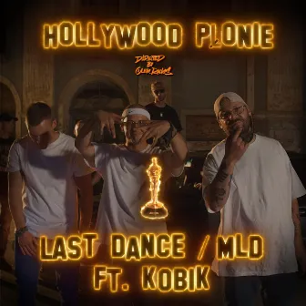 Hollywood Płonie by LastDance