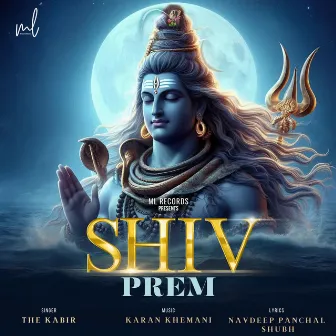 Shiv Prem by Karan Khemani