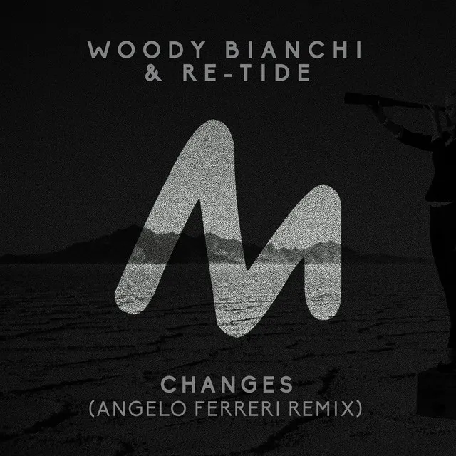 Changes - Angelo Ferreri Remix