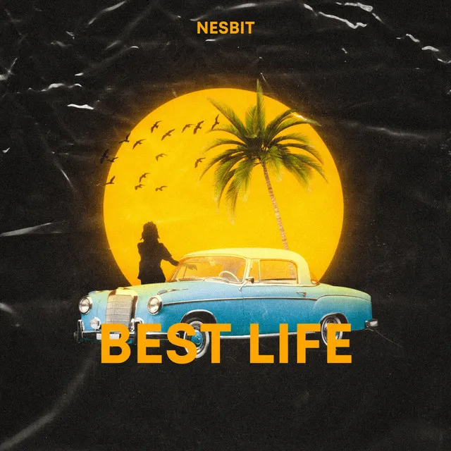 Best Life - Radio Edit