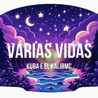 Várias Vidas by El Kali BMC