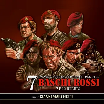 Sette baschi rossi (Original Motion Picture Soundtrack) by Gianni Marchetti