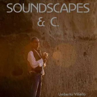 Soundscapes & C. by Umberto Vitiello