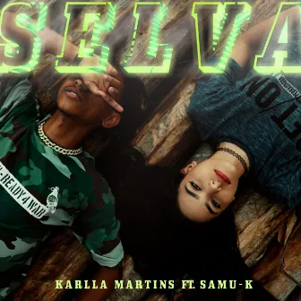 Selva by Karlla Martins