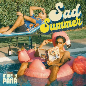 Sad Summer by MIKE Y PANA