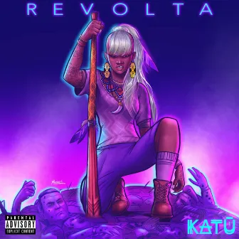 Revolta by Katu Mirim