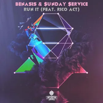 Run It (feat. Rico Act) by Sunday Service