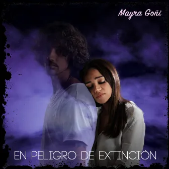 En Peligro de Extinción by Mayra Goñi