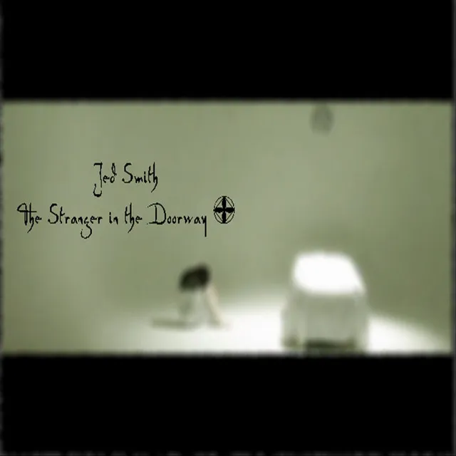 Stranger In The Doorway Soundtrack