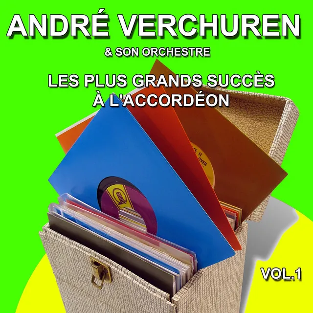 Les plus grands succès à l'accordéon, vol. 1