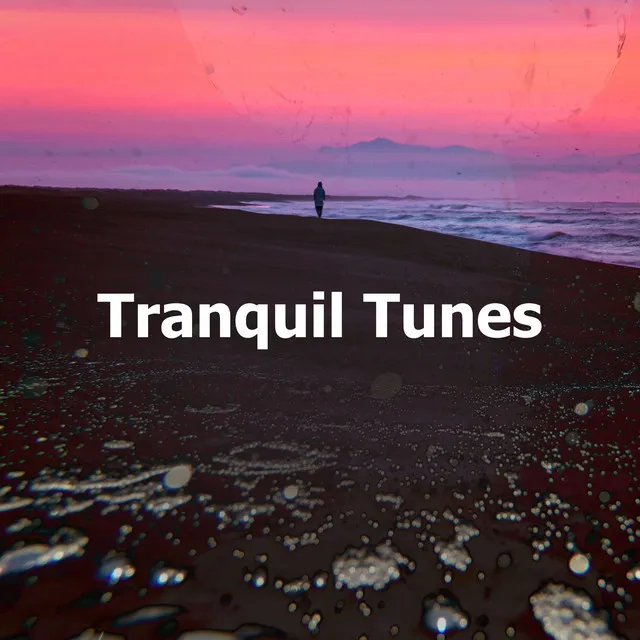 Tranquil Tunes