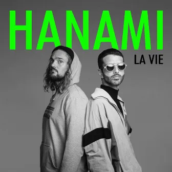 LA VIE by HANAMI