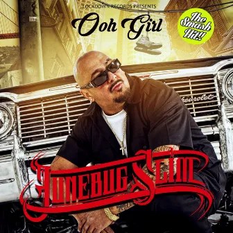 Ooh Girl by Junebug Slim