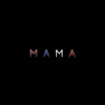 Mama by Biigo