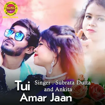 Tui Amar Jaan by Ankita