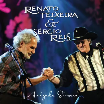 Amizade Sincera (Ao Vivo) by Renato Teixeira