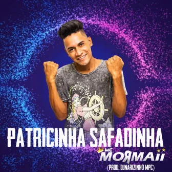 Patricinha e Safadinha by MC Mormaii