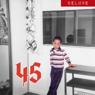 45: Deluxe (Remastered) by GRATEFUL EDMUND