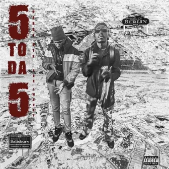 5 To Da 5 by HardyOTR