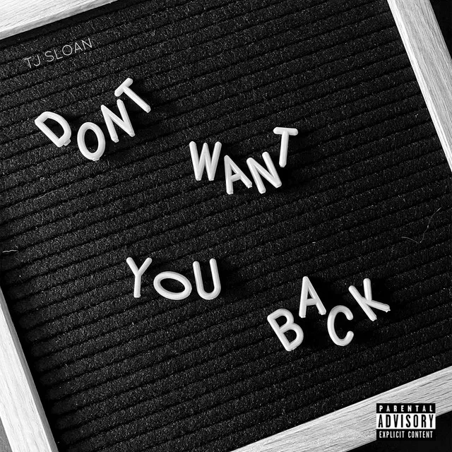 Don't Want You Back