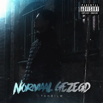 Normaal Gezegd by Tahdilw