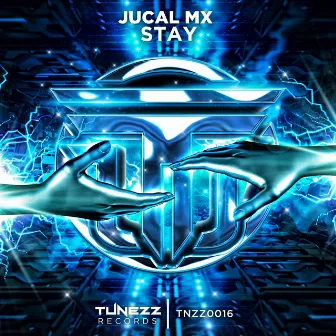 Stay by JUCAL Mx