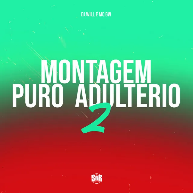 Montagem Puro Adultério 2