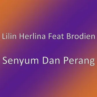 Senyum Dan Perang by Lilin Herlina